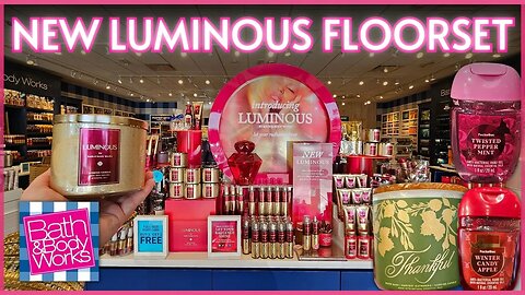 NEW LUMINOUS FLOORSET | * NEW * CHRISTMAS FINDS | Bath & Body Works Store Walk #bathandbodyworks