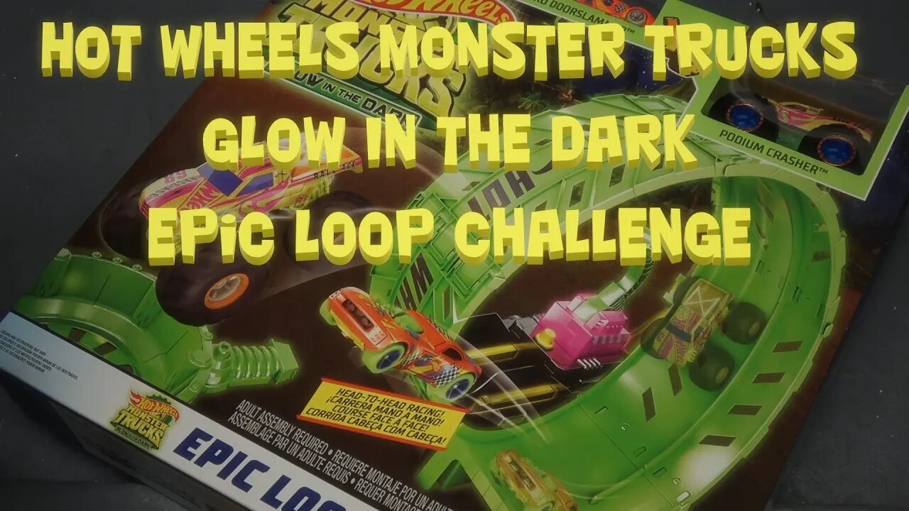 Hot Wheels Monster Trucks Glow In The Dark Epic Loop Challenge Playset