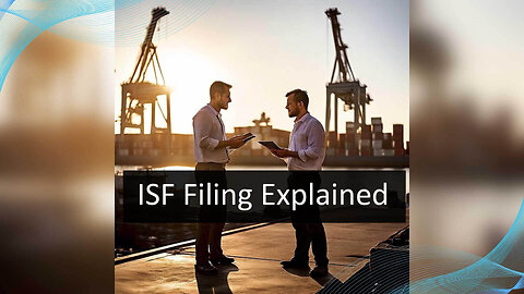 Answers to Your Burning Questions About Importer Security Filing