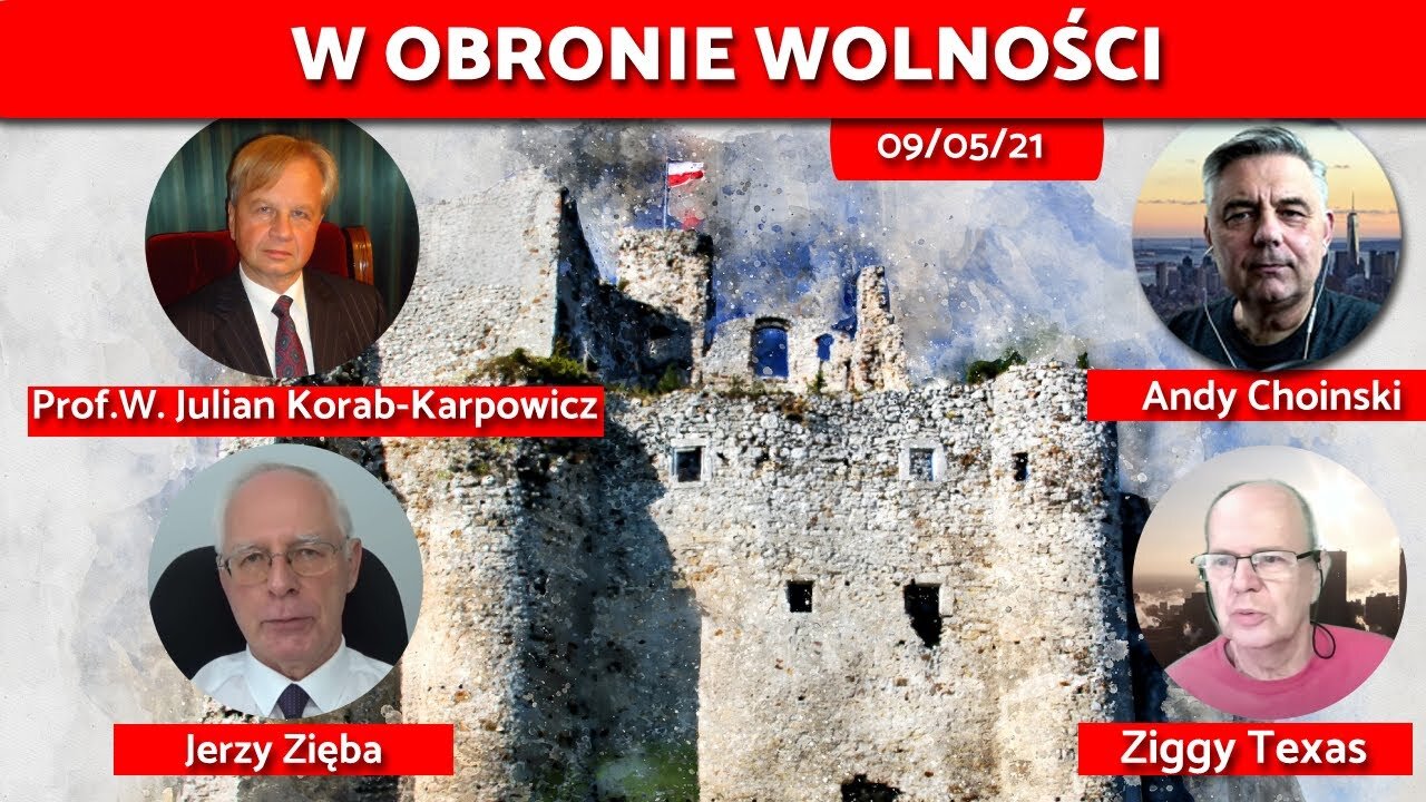 09/05/21 | Bardzo ważne informacje | Prof. W. Julian Korab-Karpowicz, Jerzy Zięba, Andy i Ziggy LIVE