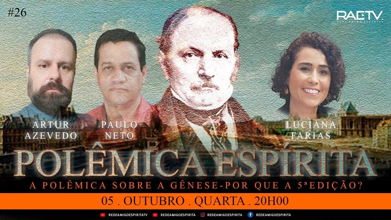 26° Polêmica Espírita - A Polêmica sobre A Gênese - Por que a 5ª edição? com Luciana Farias