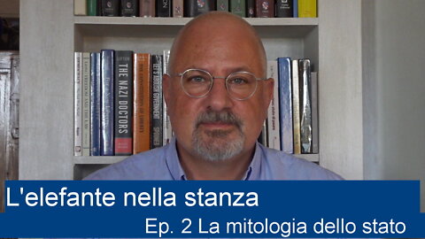 L'elefante nella stanza con Alessandro Fusillo Ep. 2 La mitologia dello stato