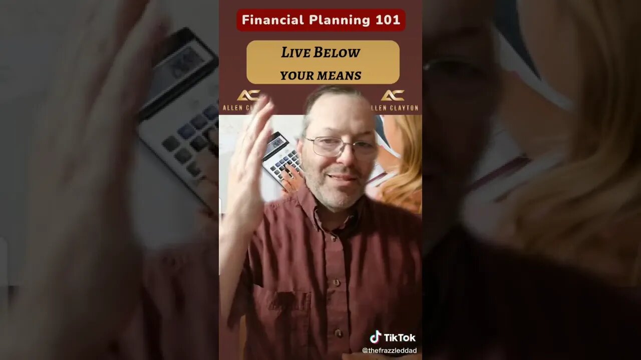 Financial Planing 101 Live Below your means