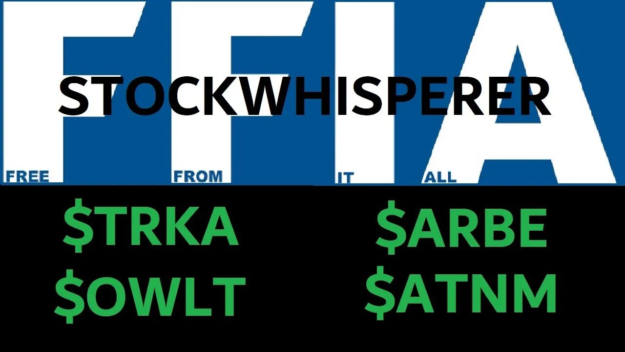 TRKA OWLT ARBE ATNM STOCKWHISPERER Tues Feb 21 AMC CTB still shows 262.53% will recheck on open