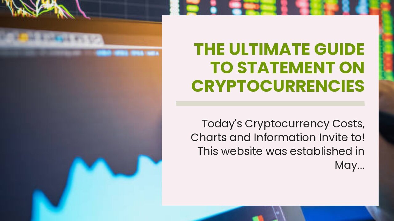 The Ultimate Guide To Statement on Cryptocurrencies and Initial Coin Offerings