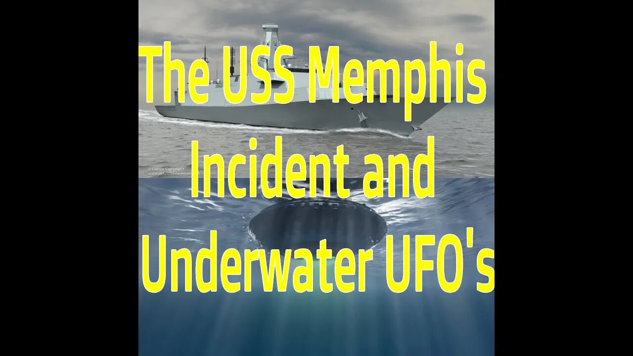 The USS Memphis Incident and Underwater UFO's (Clip)