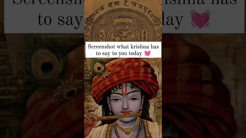screenshot lo aur batao aaj shri krishna ne apko kya mag diya