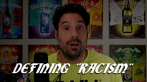 Defining "Racism"