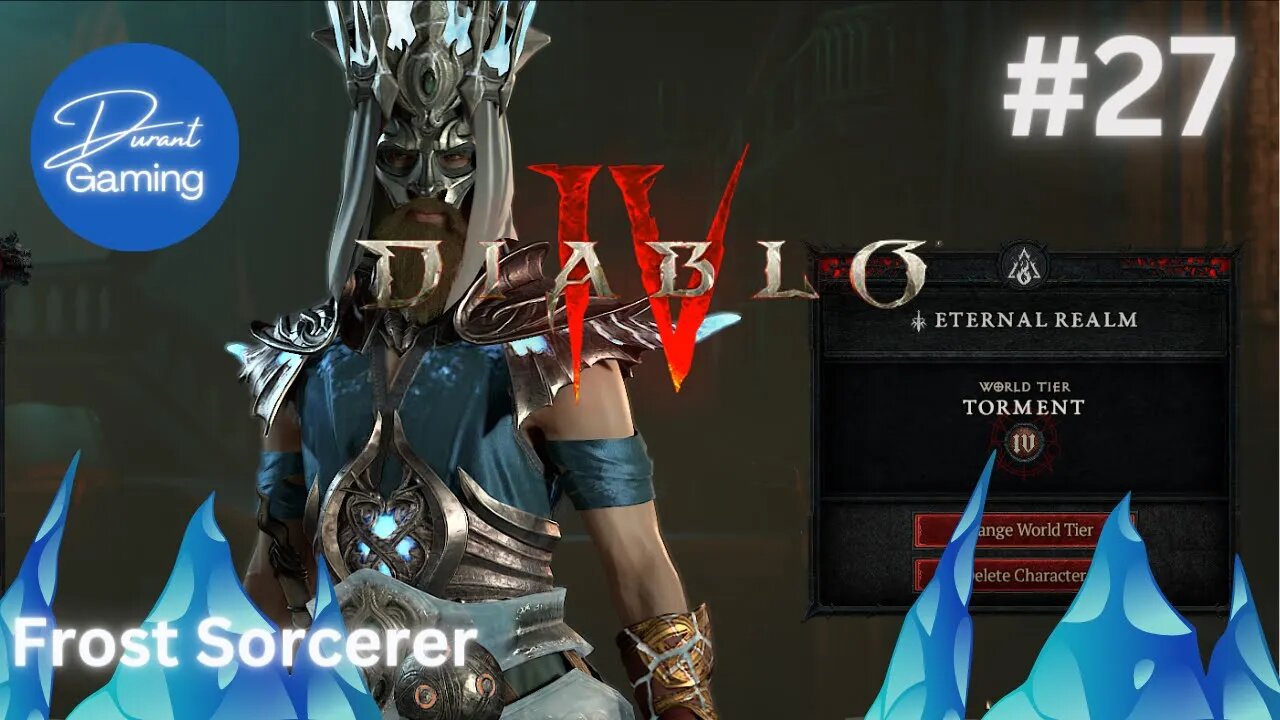 Diablo 4 EP #27 | Ice & Fire Sorcerer - Ice Shards, Blizzard | Livestream
