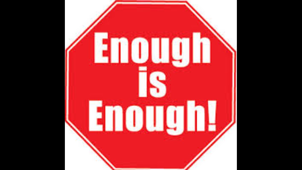 #ENOUGHISENOUGH