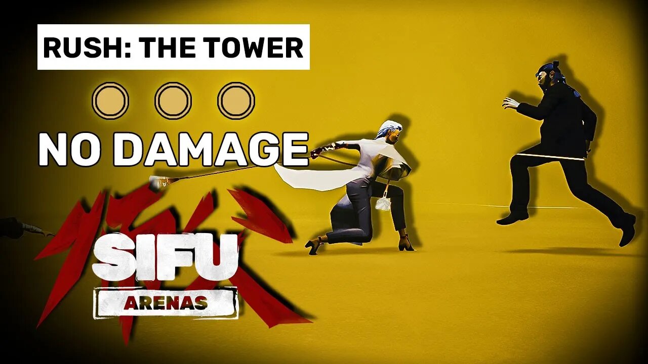 Rush: The Tower - Sifu Arenas Gameplay [No Hit, Gold Stamps]