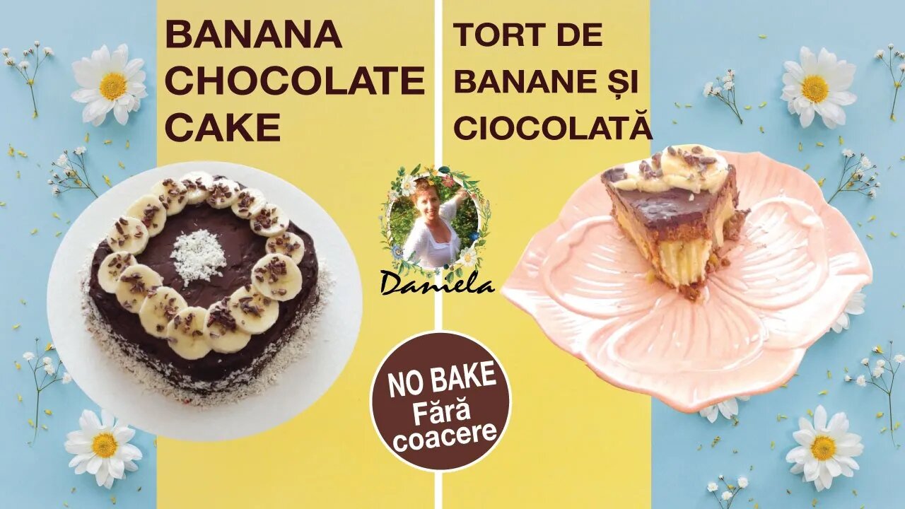 Banana Chocolate Cake, no bake, no sugar, no flour/Tort de banane și ciocolată de post, fără coacere