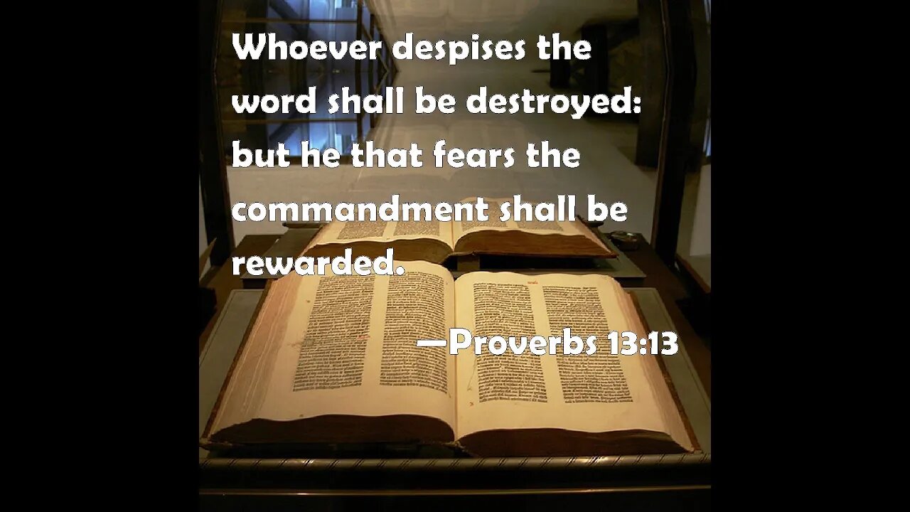 Proverbs 13:13 Scripture Memory Verse (9/2/2022) Pastor Greg Tyra