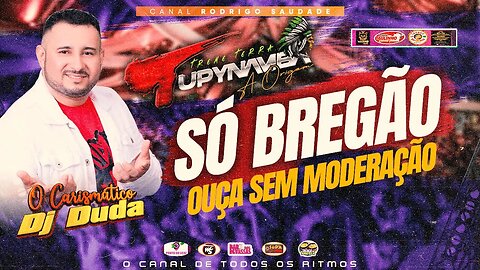 TUPINAMBÁ SÓ BREGÃO DJ DUDA AO VIVO BAR DO INHO TERRA FIRME