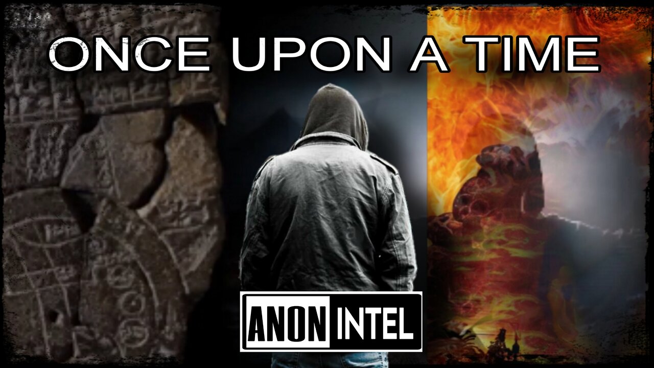 ANON+INTEL - ONCE UPON A TIME: