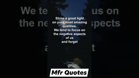 Shine a great light Quotes of the day in english