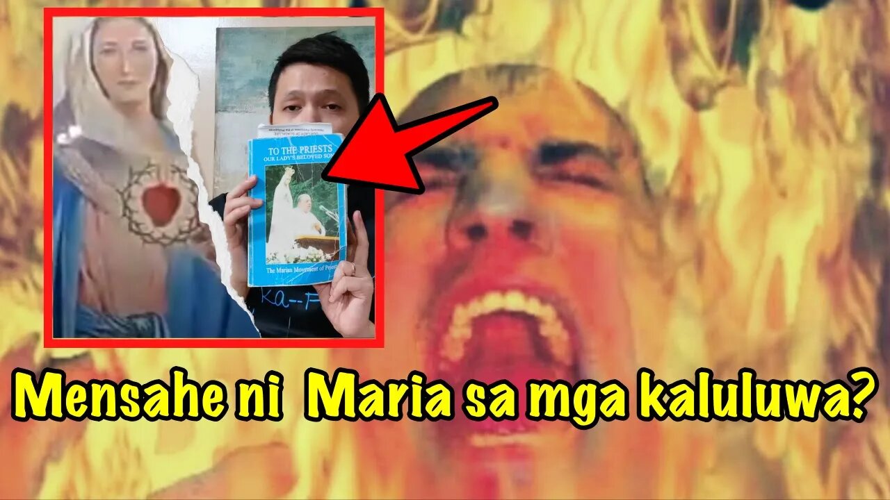 Mensahe ni Mama Mary tungkol sa mga Kaluluwa sa Purgatoryo!