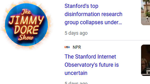 The discredited Stanford Internet Observatory is getting the boot▮The Jimmy Dore Show