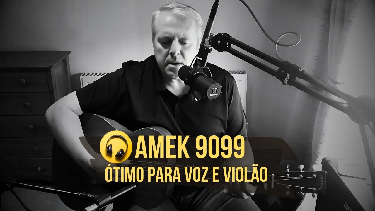 Voz e Violão com AMEK 9099