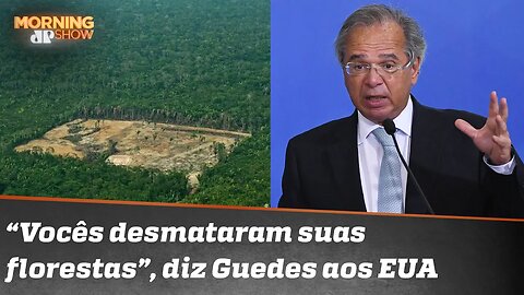 Guedes diz que EUA devastaram suas florestas e mataram seus índios