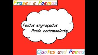 Peidos engraçados: Peido endemoniado! [Frases e Poemas]