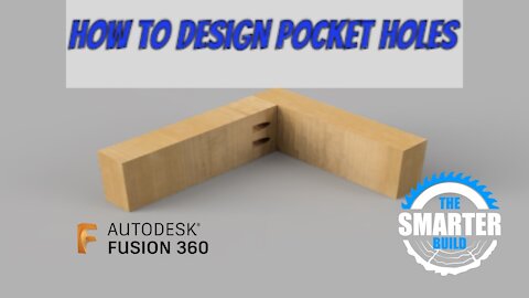 How to Create Pocket Holes in Fusion 360