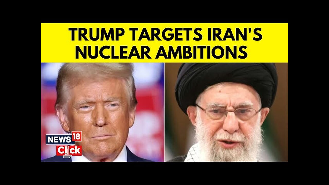 Iran US Conflict | Trump Weighing Options To Stop Iran Going Nuclear | Iran Nuclear Test | N18G