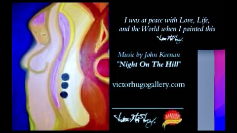 John Keenan Night On The Hill Victor Hugo Vaca Jr Modern Art Music Movement Marketing Of Peace Clip