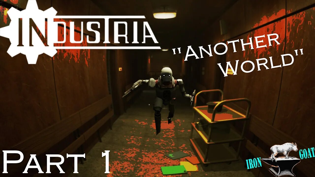 INDUSTRIA - Part 1 Gameplay Walkthrough