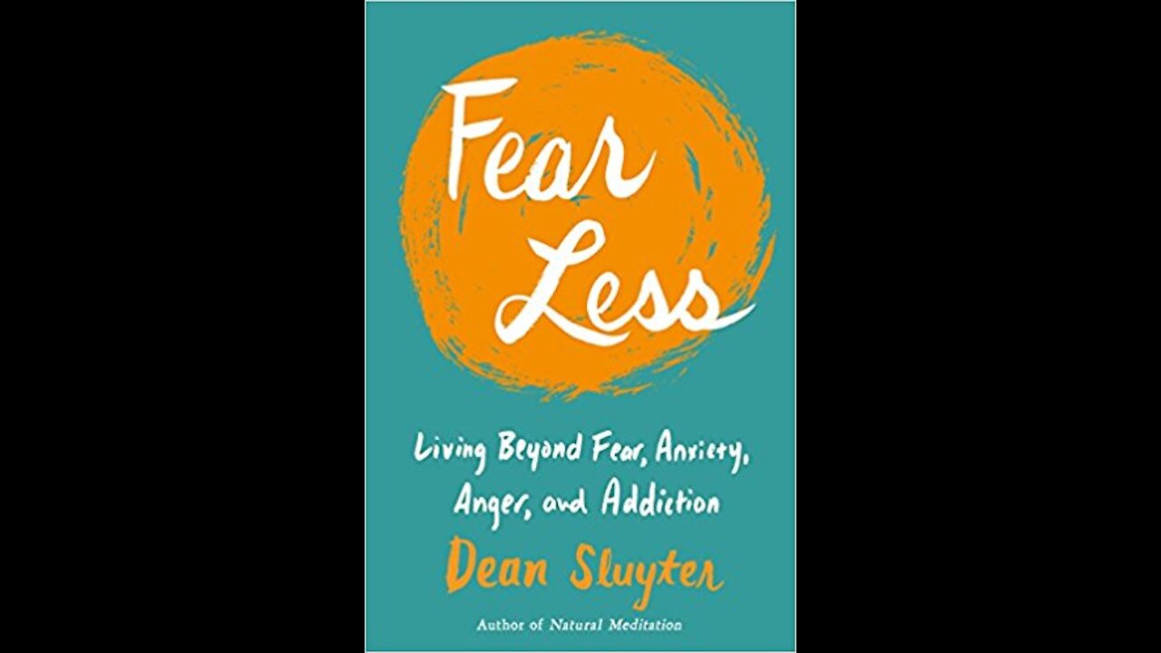 Fear Less with Dean Sluyter