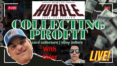 Collecting Profit Podcast Ep.102 - W/ Cblez Weekly Sports, Sports Cards & eBay Talk Show