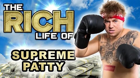 Supreme Patty | The Rich Life | $2 Million Net Worth