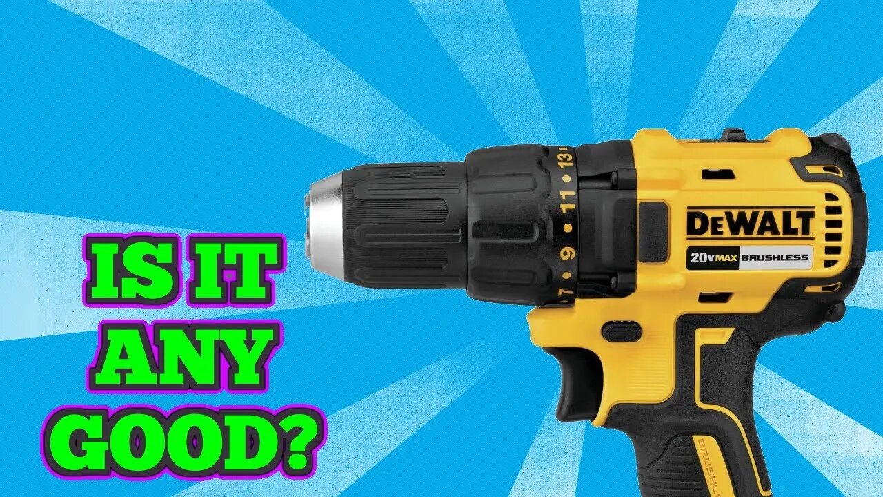 Should You Get This DeWALT 20V Brushless Drill?