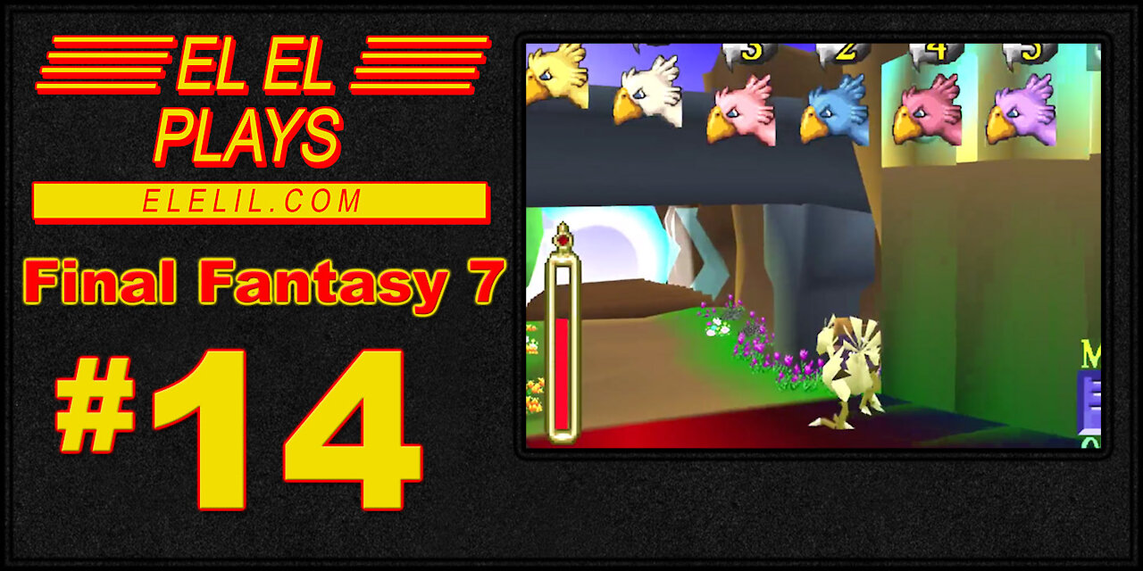 El El Plays Final Fantasy 7 Episode 14: Been Dyne to See Ya!