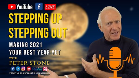Stepping Up and Stepping Out Making 2021 Your Best year Yet - A New Moon Reminder