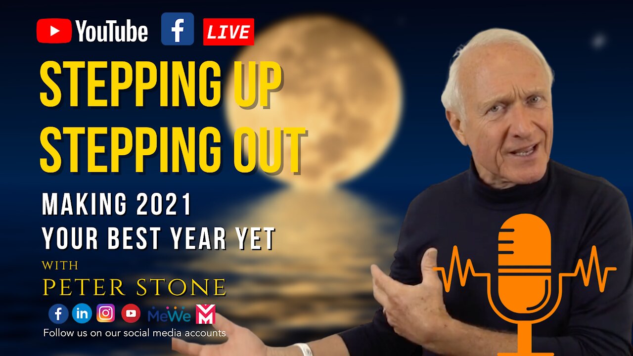 Stepping Up and Stepping Out Making 2021 Your Best year Yet - A New Moon Reminder