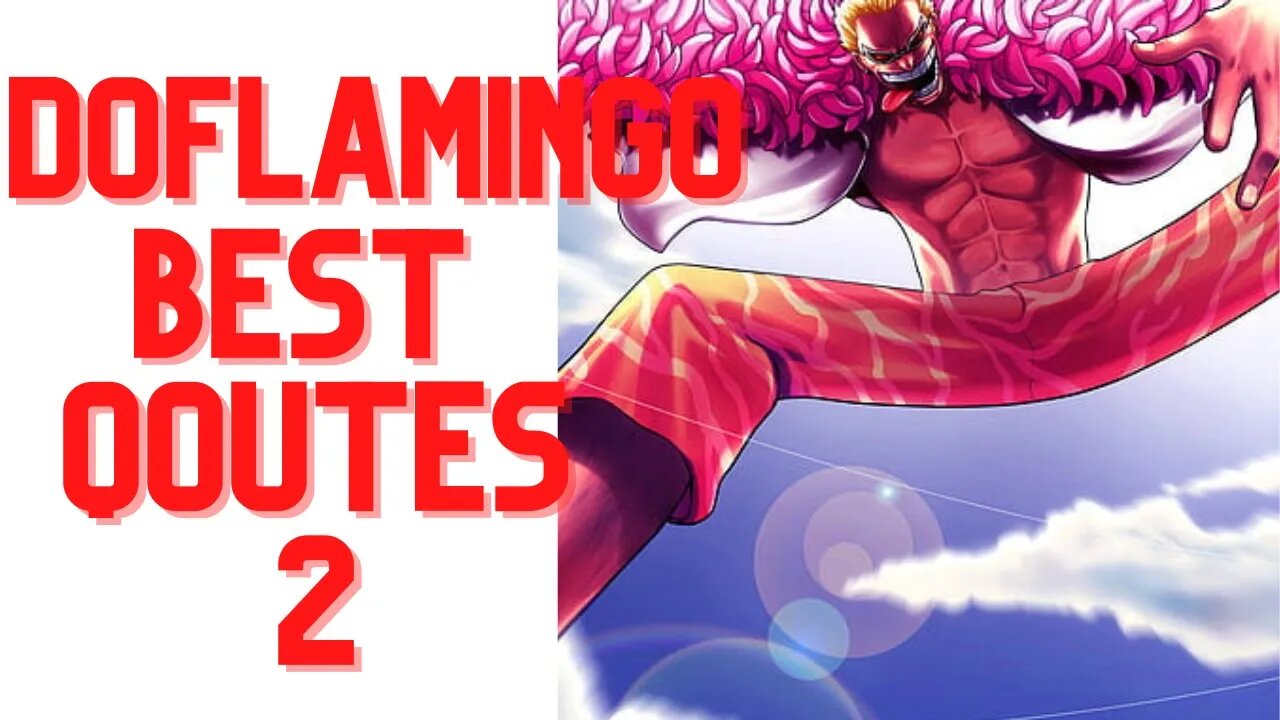 TOP 5 DONQUIXOTE DOFLAMINGO QOUTES/SPEECH PART 2 | AMAZING QOUTES