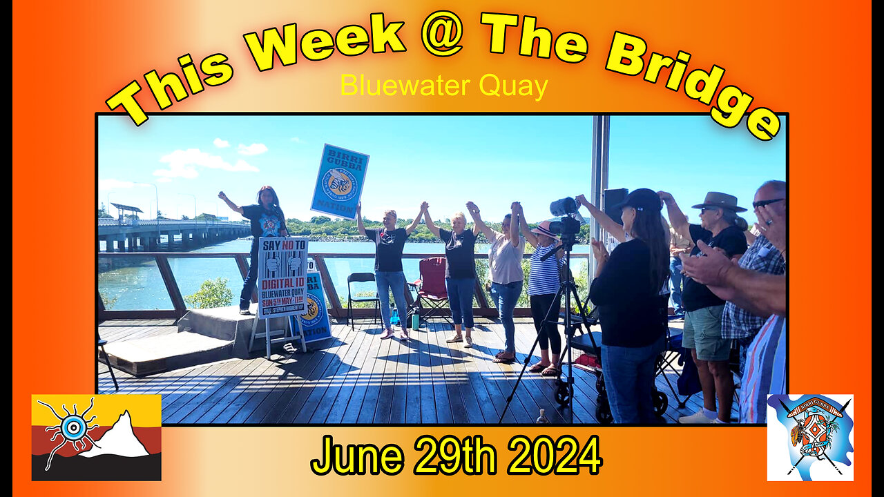 This Week At The Bridge - Tine and Kim - This Week's Council Meeting and Birri Gubba News