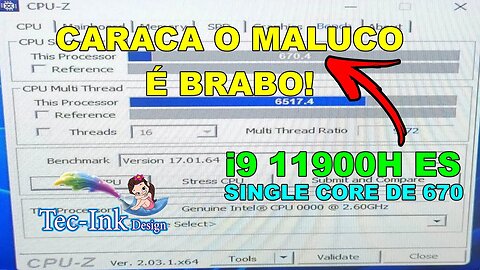 LOUCURA! Interposer i9 11900h ES Do Aliexpress Faz mais De 670 Pontos No Single E 6530 No Multi CPUZ