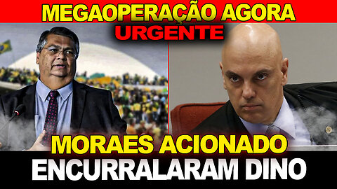 URGENTE - CPMI encurrala Dino... Alexandre de moraes entra em ação !! MegaOperação agora...
