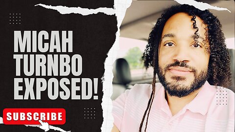 Micah Turnbo Exposed! | Why Do I Call Him A False Teacher?