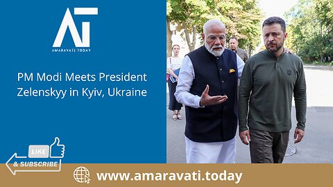 India PM Modi Meets President Zelenskyy in Kyiv, Ukraine | Amaravati Today