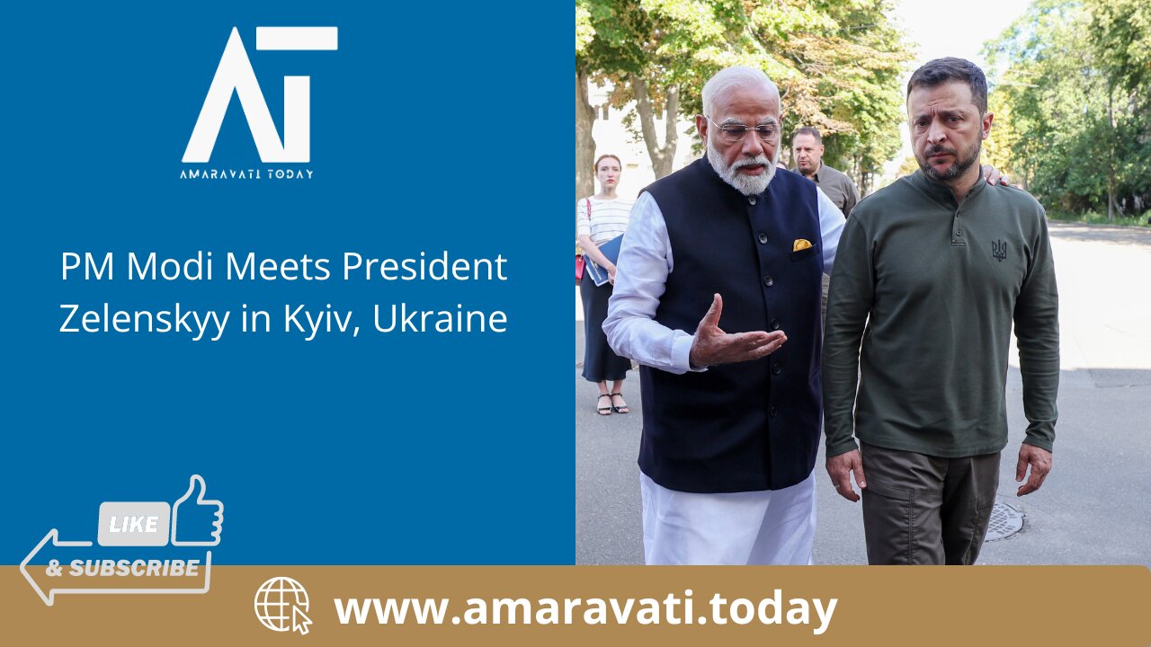 India PM Modi Meets President Zelenskyy in Kyiv, Ukraine | Amaravati Today