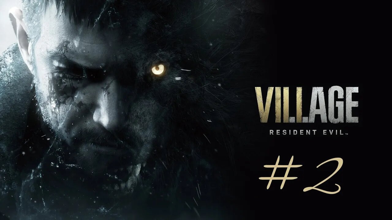 Resident Evil 8 (Village) Part 2