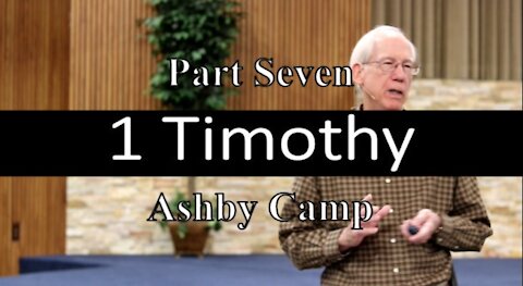 1 Timothy part 7