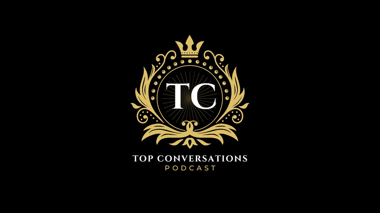 Top Conversations Episode 6