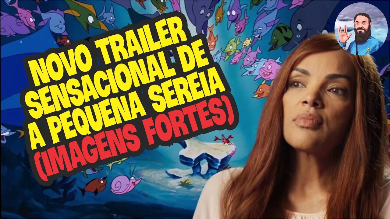 Novo Trailer de A Pequena Sereia (Imagens Fortes)