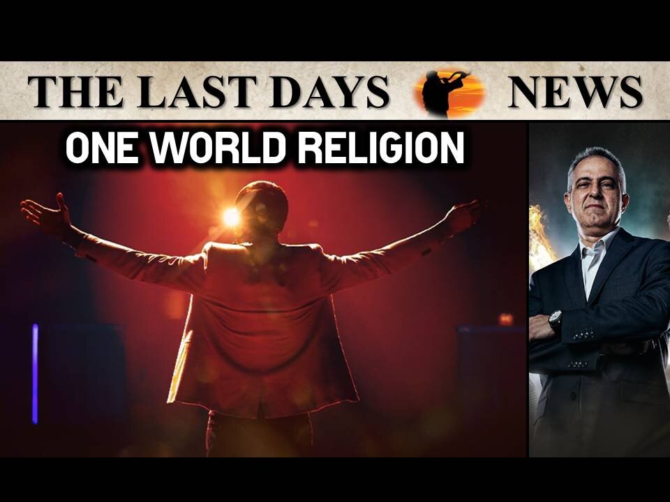 Rise of a One World Religion