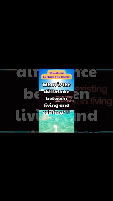 What is the difference between living and existing 🤔🌟