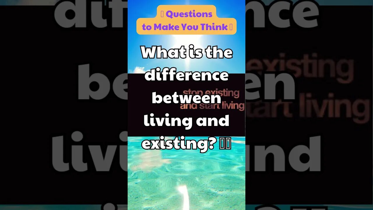 What is the difference between living and existing 🤔🌟